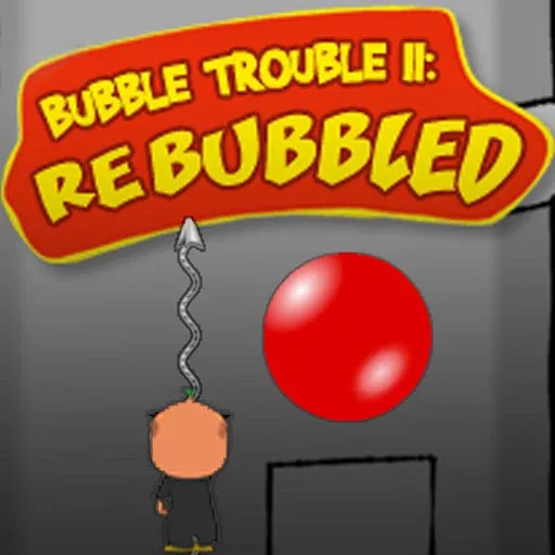 Bubble Trouble 2: Rebubbled