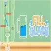 Fill Glass