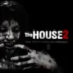 The House 2