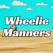 Wheelie Manners