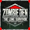 Zombie Den: The Lone Survivor